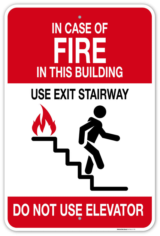 Incase of a Fire Do Not Use Elevator Signs