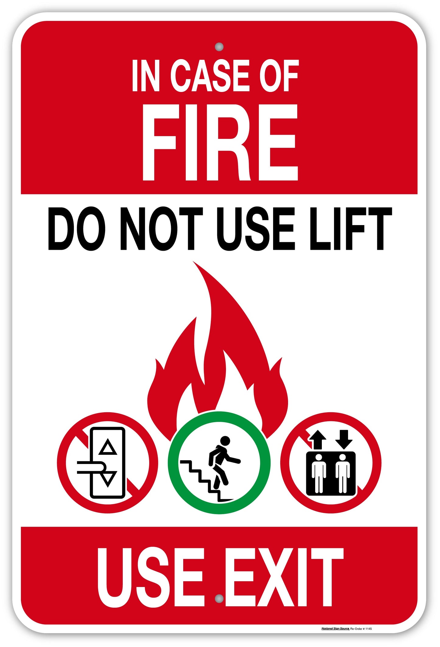 In Case of Fire Do Not Use Lift Signs